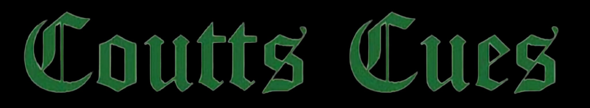 Coutts Cues